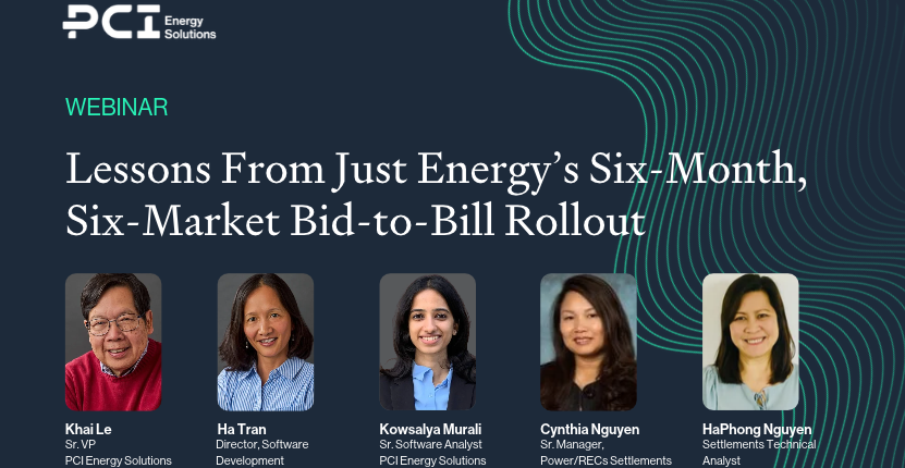 promotional graphic for pci energy solutions webinar, "lessons from just energy's six-month, six-martket bid-to-bill rollout"