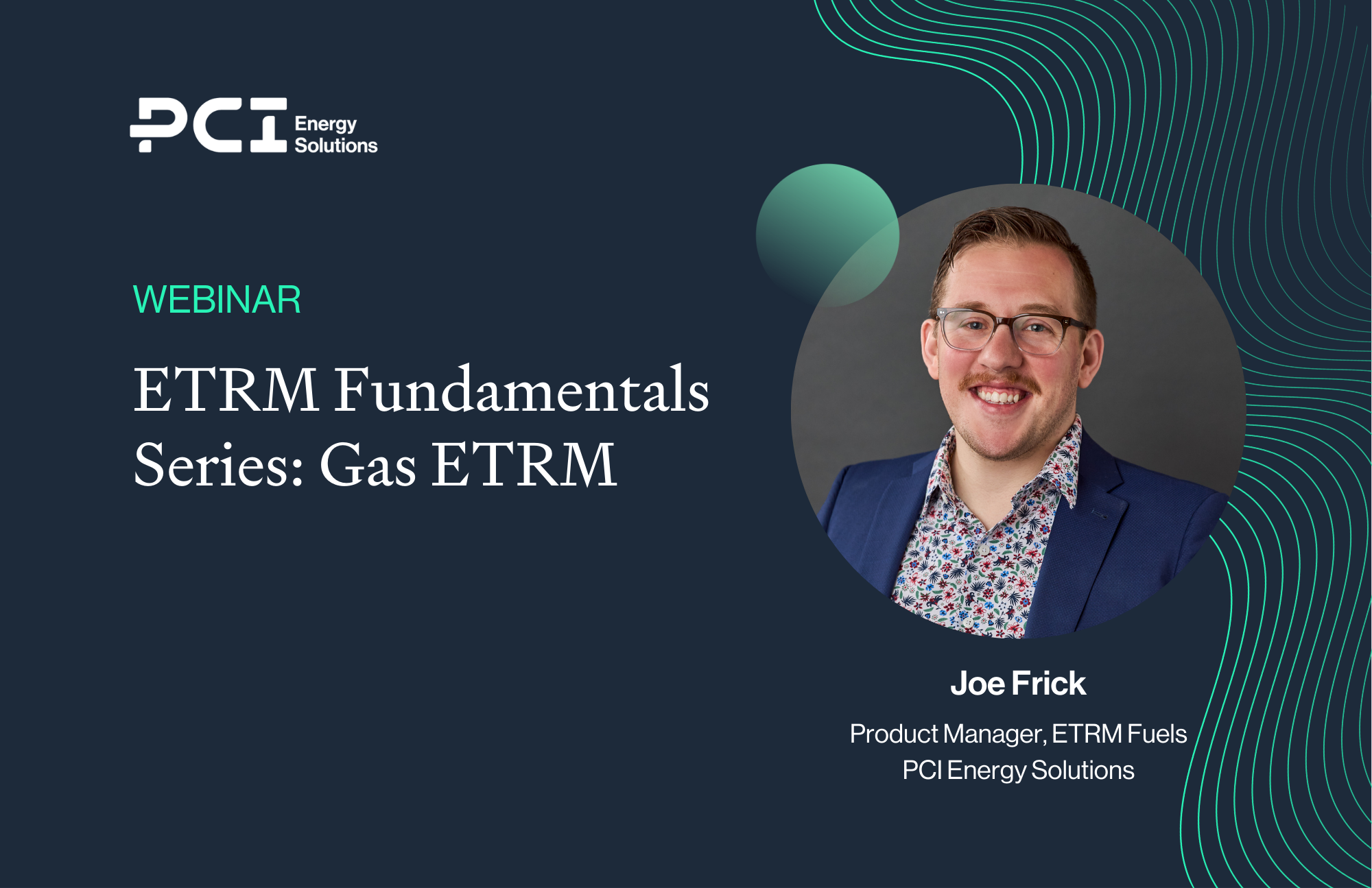 Webinar: ETRM Fundamentals Series: Gas ETRM