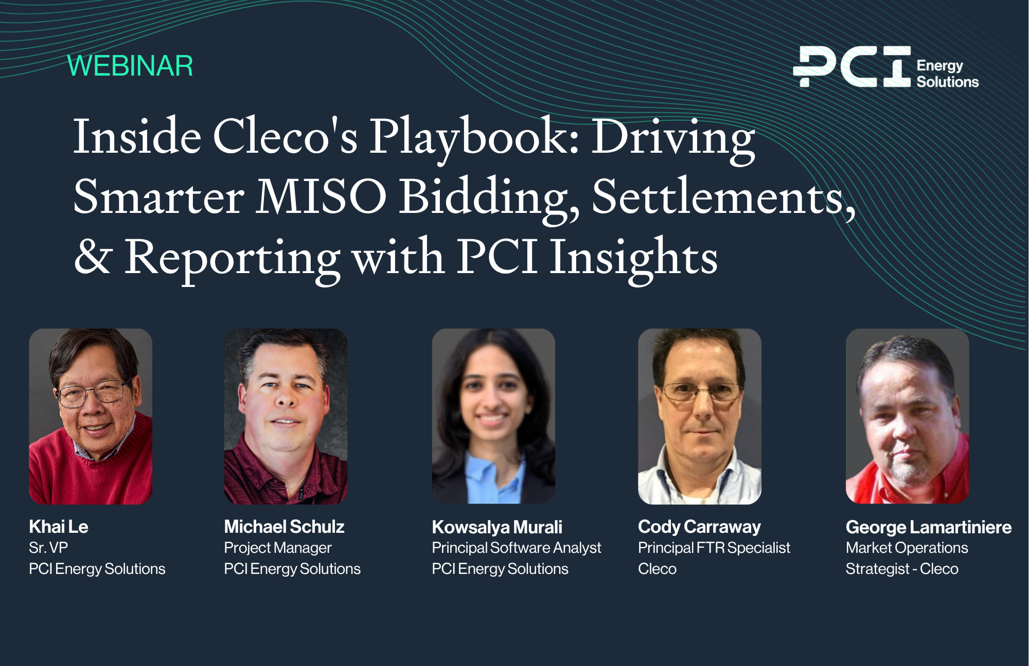 Webinar: Inside Cleco's Playbook: Driving Smarter MISO Bidding, Settlements, & Reporting with PCI Insights